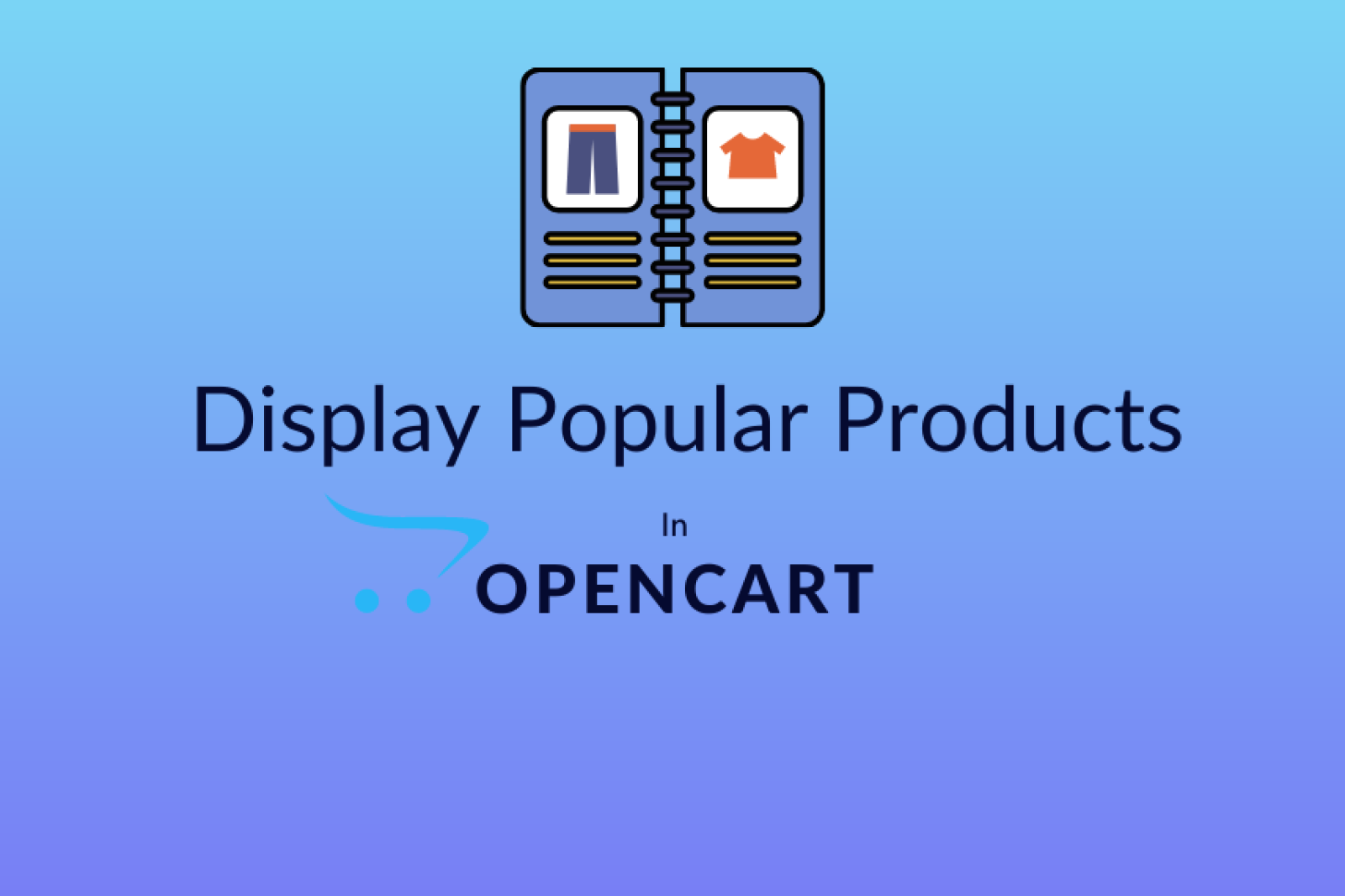 Display Popular Products In Opencart