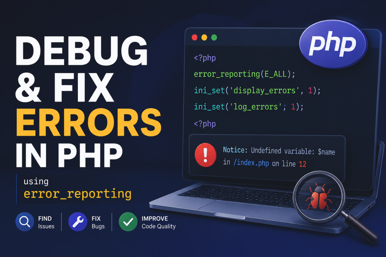 Debug and Fix Errors in PHP using error_reporting